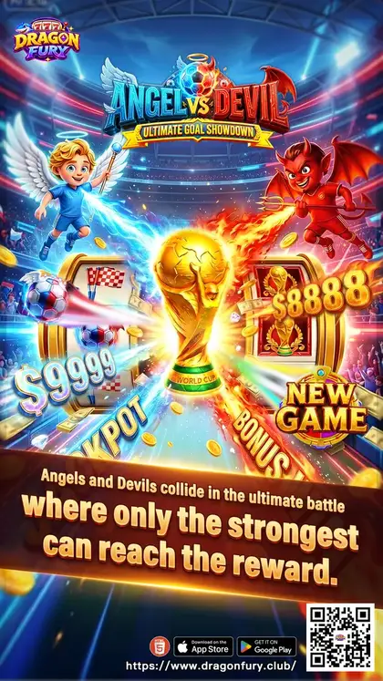 Angel vs Devil Ultimate Goal Showdown on Dragon Fury