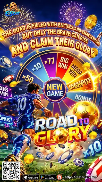Road to Glory on Estar