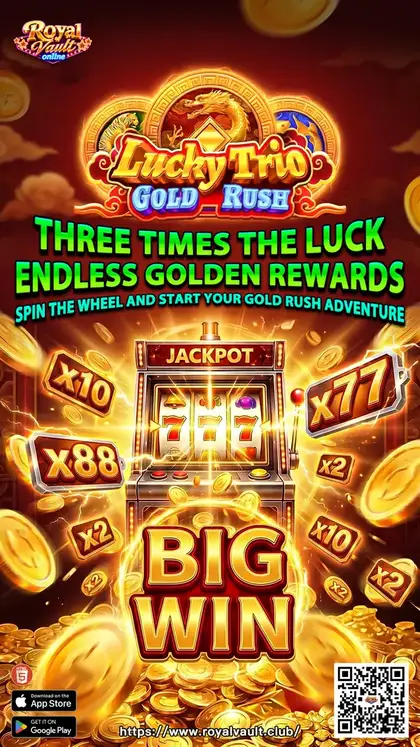 Lucky Trio Gold Rush on Royal Vault