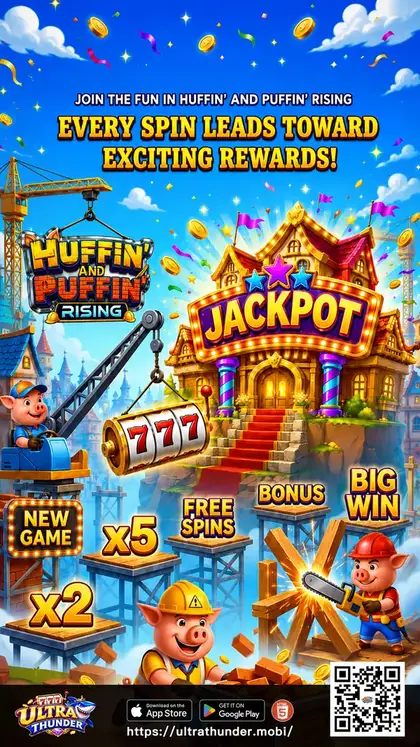 Huffin' And Puffin' Rising on Ultra Thunder